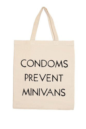 Condoms Prevent Minivans Tote Bag