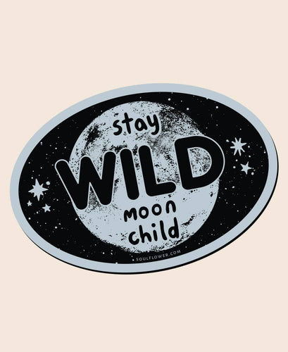Stay Wild Moon Child Euro Magnet